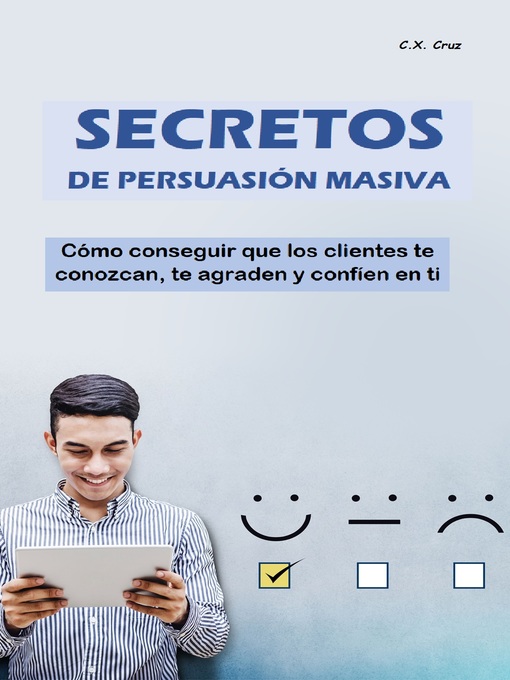 Title details for SECRETOS DE PERSUASIÓN MASIVA by C.X. Cruz - Available